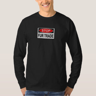 ストップ毛皮貿易赤字 Tシャツ