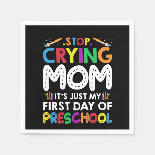 ストップ泣き叫び母さん幼稚園の最初の日 スタンダードカクテルナプキン (正面)