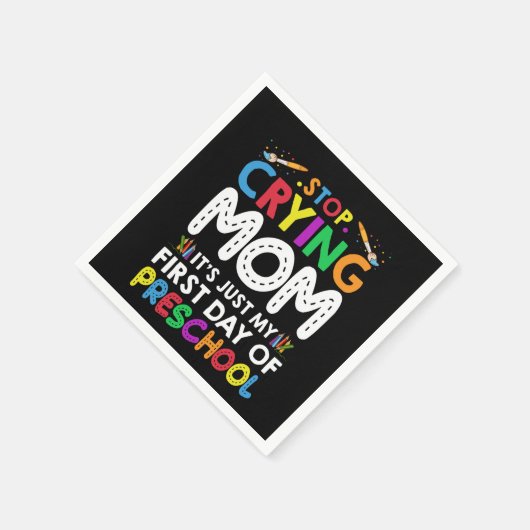 ストップ泣き叫び母さん幼稚園の最初の日 スタンダードカクテルナプキン (角)