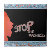 ストップ狂気 タイル (正面)