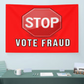 ストップ票詐欺 横断幕 (トレードショー)
