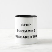 ストップ私は怖くて悲鳴を上げ過ぎ文字デザインる マグカップ (中央)