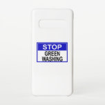 ストップ緑化兆候 SAMSUNG GALAXY S10ケース<br><div class="desc">グリーンウォッシングとは、マーケティングスピンの型枠で、グリーンPRとグリーンマーケティングを使って、団体や組織の製品や目的、政策が環境に配慮したものであることを国民に納得させようとするフレンドリー。</div>