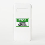 ストップ緑化兆候 SAMSUNG GALAXY S10ケース<br><div class="desc">グリーンウォッシングとは、マーケティングスピンの型枠で、グリーンPRとグリーンマーケティングを使って、団体や組織の製品や目的、政策が環境に配慮したものであることを国民に納得させようとするフレンドリー。</div>