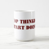 ストップ考えるマグカップの開始 コーヒーマグカップ (中央)