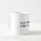 ストップ考える生活を始める コーヒーマグカップ (正面左)