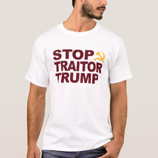 「ストップ裏切り者トランプ」 Tシャツ