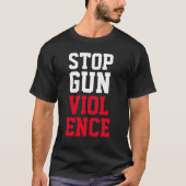 ストップ銃の暴力 Tシャツ (正面)