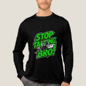 ストップ・トーキング・ブロ - 大胆な態度Tシャツ・トリブレンド トライブレンドTシャツ (正面)