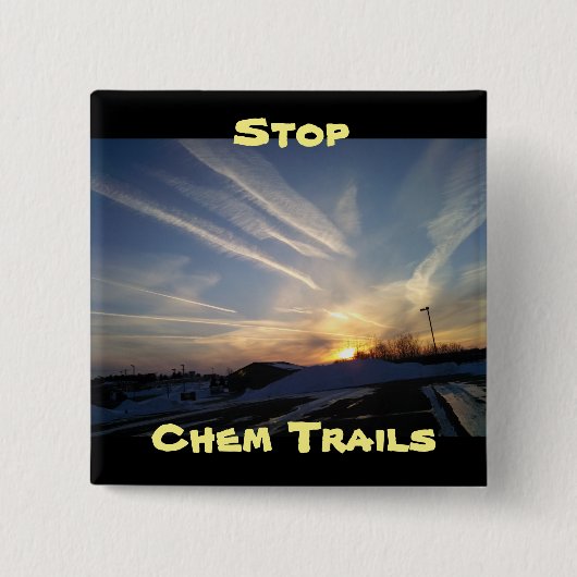 ストップChem Trails、アンチChem Trailボタン 缶バッジ (正面)