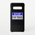 ストップFur Trade Blue記号 Samsung Galaxy S10ケース<br><div class="desc">ストップ毛貿易。着用者は誰でも手に血を付けている。毛並に嫌だ毛皮が殺人だ。アンチファートレーダーに対するスローガンを持つファーデザイン。動物の権利と保護のために立ち上がる。</div>