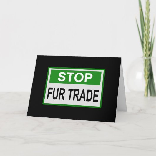 ストップFur Trade Sign Green カード (正面)