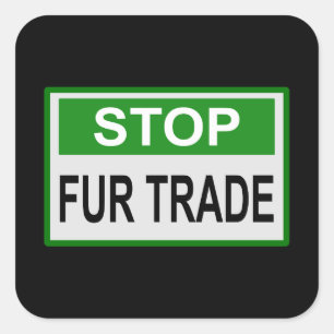 ストップFur Trade Sign Green スクエアシール
