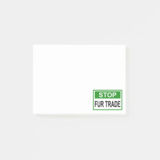 ストップFur Trade Sign Green ポストイット