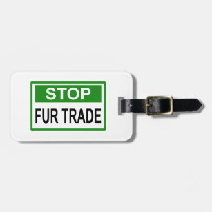 ストップFur Trade Sign Green ラゲッジタグ