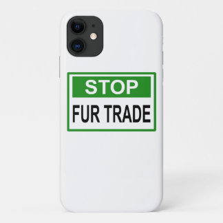 ストップFur Trade Sign Green iPhone 11 ケース