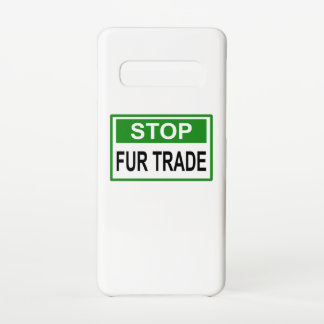ストップFur Trade Sign Green Samsung Galaxy S10ケース
