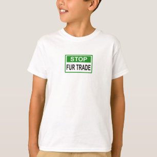 ストップFur Trade Sign Green Tシャツ
