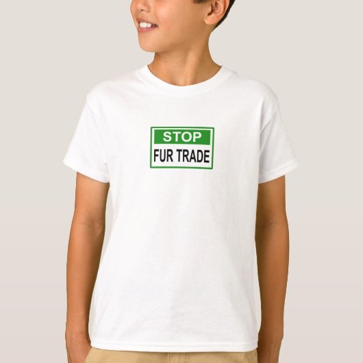 ストップFur Trade Sign Green Tシャツ (正面)