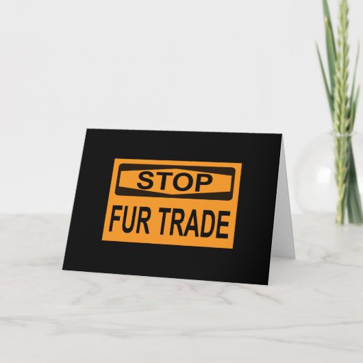 ストップFur Trade Sign orange カード (正面)