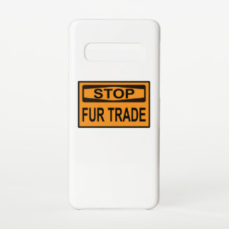 ストップFur Trade Sign orange Samsung Galaxy S10ケース