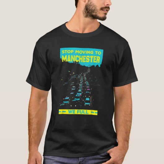 ストップManchester UkへWe Full Traffic Tシャツ (正面)
