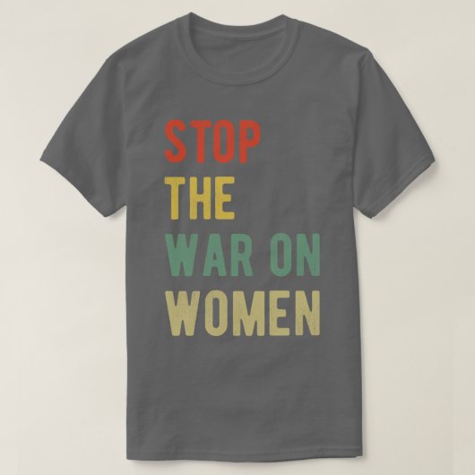 ストップOn Women III Tシャツ (デザイン正面)