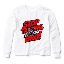 ストップTalking Broはっきりした – 姿勢Tシャツ