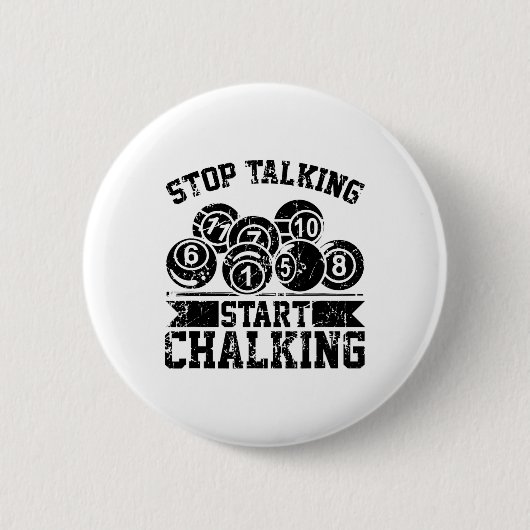 ストップTalking Start Chalking – ビリおもしろいヤード8 Ll 缶バッジ (正面)
