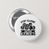 ストップTalking Start Chalking – ビリおもしろいヤード8 Ll 缶バッジ (正面&裏面)