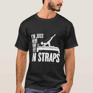 ストラップヨガフィットネスピラの足のためにここに来た Tシャツ