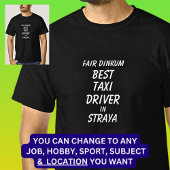 ストラヤで最高ののフェアディンクムタクシー運転手 Tシャツ