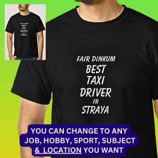 ストラヤで最高ののフェアディンクムタクシー運転手 Tシャツ