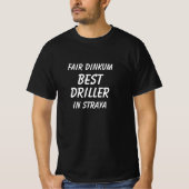 ストラヤ最高のでフェアディンクムドリラー Tシャツ (正面)
