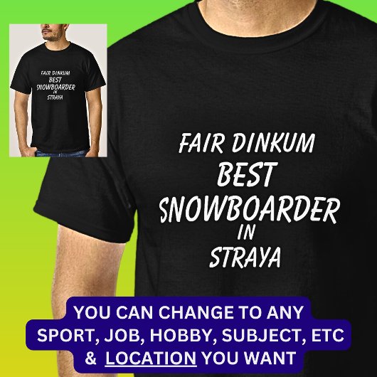 ストラヤ最高のでFAIR DINKUM SNOWBOARDER Tシャツ