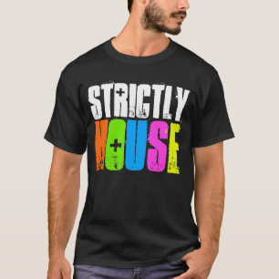 ストリクトハウスミュージックDJデジェイTシャツ Tシャツ
