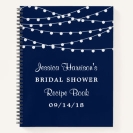 ストリングライトオンネイビーブルーブライダルシャワーレシピ ノートブック