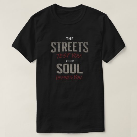 ストリートが試すTシャツ Tシャツ (デザイン正面)
