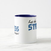 ストレスが始まるようにして下さい マグカップ (中央)