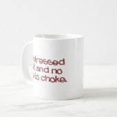 ストレスが溜まる コーヒーマグカップ (正面左)