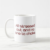 ストレスが溜まる コーヒーマグカップ (左)