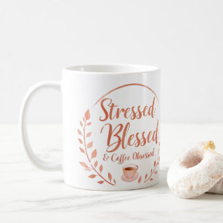 ストレスに負けず、祝福され、コーヒーに魅せられる マグカップ