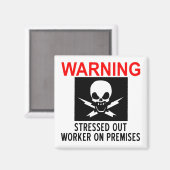 ストレスのある労働者 マグネット (正面/裏面)