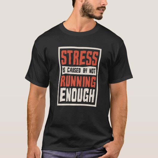 ストレスの原因ランニングはランナーの不足と Tシャツ (正面)