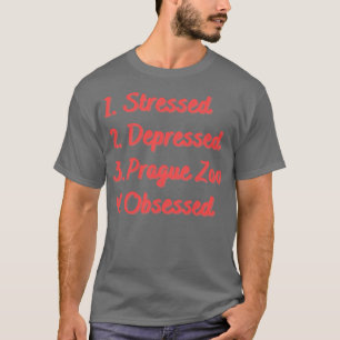 ストレスの多いプラハ動物園に取り憑かれる Tシャツ