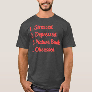 ストレスの多い写真の本が取り憑かれる Tシャツ