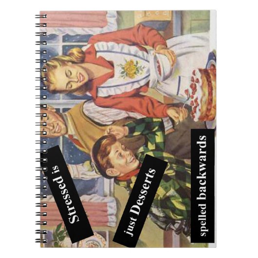 ストレスはデザートのスペルを逆にする ノートブック (正面)