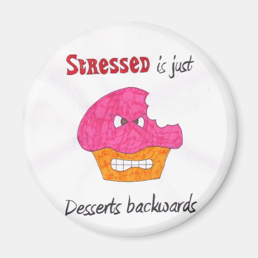 ストレスは逆マグネットのデザートである マグネット (正面)