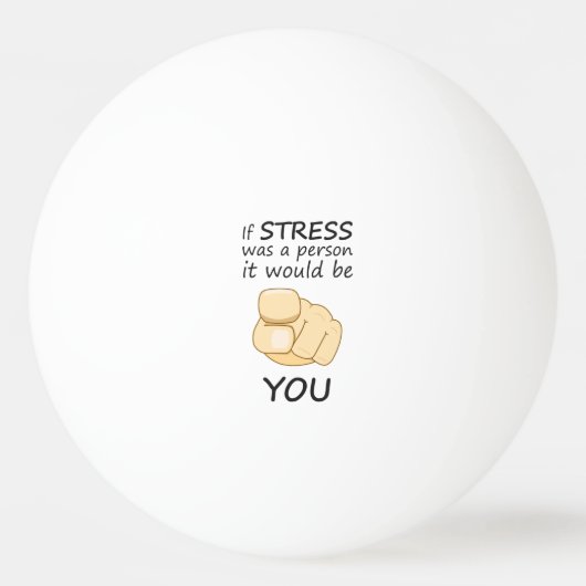 ストレスもしは人だった 卓球ボール (正面)