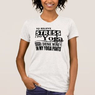 ストレスを取り除くためには私はヨガをします Tシャツ